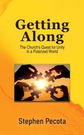 Cover: Getting Along - Stephen B. Pecota