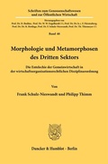 Bild: Morphologie und Metamorphosen des Dritten Sektors. - Duncker & Humblot