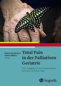Abbildung von: Total Pain in der Palliativen Geriatrie - Hogrefe