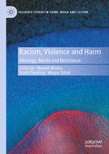 Cover: Racism, Violence and Harm - Palgrave Macmillan