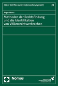 Cover: Methoden der Rechtsfindung und die Identifikation von V&ouml;lkerrechtsverbrechen - Nomos