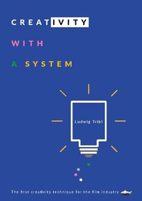Abbildung von: Creativity with a system - BoD - Books on Demand