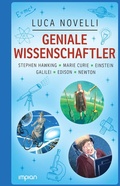Cover: Geniale Wissenschaftler: Stephen Hawking, Marie Curie, Einstein, Galilei, Edison, Newton - Impian