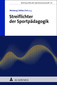 Abbildung von: Streiflichter der Sportpädagogik - Academia