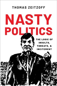 Abbildung von: Nasty Politics - OUP eBook