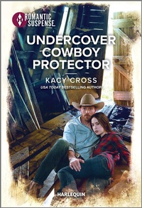Enlarge image Cover: Undercover Cowboy Protector - Harlequin Romantic Suspense