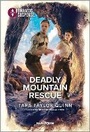 Cover: Deadly Mountain Rescue - Harlequin Romantic Suspense