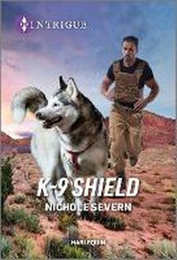 Abbildung von: K-9 Shield - HARLEQUIN INTRIGUE