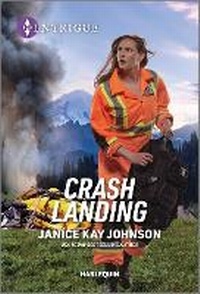 Abbildung von: Crash Landing - HARLEQUIN INTRIGUE