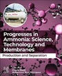 Cover: Progresses in Ammonia: Science, Technology and Membranes - Elsevier