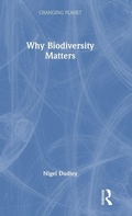 Cover: Why Biodiversity Matters - Routledge