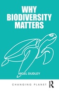 Cover: Why Biodiversity Matters - Routledge