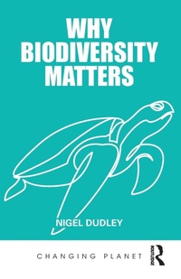 Abbildung von: Why Biodiversity Matters - Routledge