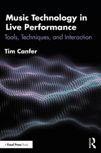 Enlarge image Cover: Music Technology in Live Performance - Focal Press