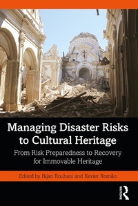 Abbildung von: Managing Disaster Risks to Cultural Heritage - Taylor & Francis
