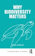 Cover: Why Biodiversity Matters - Taylor & Francis