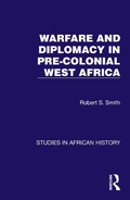 Cover: Warfare and Diplomacy in Pre-Colonial West Africa - Taylor & Francis