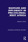 Bild: Warfare and Diplomacy in Pre-Colonial West Africa - Taylor & Francis