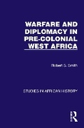 Cover: Warfare and Diplomacy in Pre-Colonial West Africa - Routledge