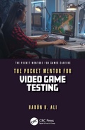 Cover: The Pocket Mentor for Video Game Testing - Taylor & Francis