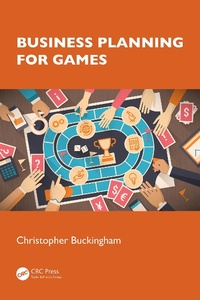 Abbildung von: Business Planning for Games - Taylor & Francis