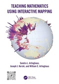 Cover: Teaching Mathematics Using Interactive Mapping - CRC Press