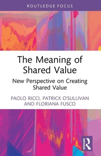 Enlarge image Cover: The Meaning of Shared Value - Routledge