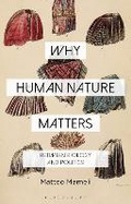 Cover: Why Human Nature Matters - Bloomsbury Academic