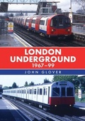 Cover: London Underground 1967-99 - Amberley Publishing