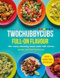 Cover: Twochubbycubs Full-on Flavour - Hodder & Stoughton
