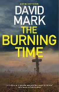 Enlarge image Cover: The Burning Time - Severn House