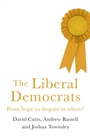 Cover: The Liberal Democrats - Manchester University Press