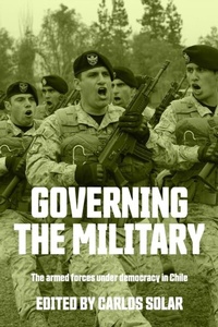 Abbildung von: Governing the Military - Manchester University Press