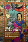 Cover: Threads of Globalization - Manchester University Press
