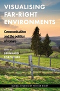 Cover: Visualising Far-Right Environments - Manchester University Press