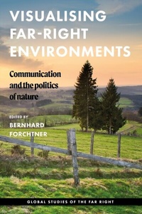 Abbildung von: Visualising Far-Right Environments - Manchester University Press