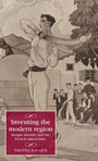 Cover: Inventing the Modern Region - Manchester University Press
