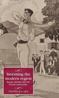 Cover: Inventing the Modern Region - Manchester University Press