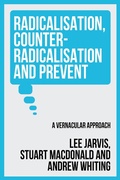 Cover: Radicalisation, counter-radicalisation, and Prevent - Manchester University Press