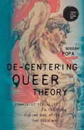 Cover: De-Centering Queer Theory - Manchester University Press