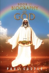 Enlarge image Cover: Biography of God II - Writers Branding LLC