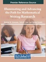 Cover: Illuminating and Advancing the Path for Mathematical Writing Research - IGI Global