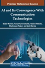 Cover: AI and Its Convergence With Communication Technologies - IGI Global