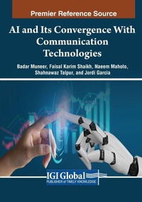 Enlarge image Cover: AI and Its Convergence With Communication Technologies - Information Science Reference