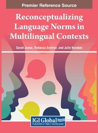 Enlarge image Cover: Reconceptualizing Language Norms in Multilingual Contexts - IGI Global