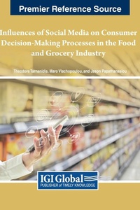 Abbildung von: Influences of Social Media on Consumer Decision-Making Processes in the Food and Grocery Industry - IGI Global