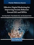 Cover: Effective Digital Marketing for Improving Society Behavior Toward DEI and SDGs - Business Science Reference