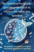 Cover: Het Spirulina-kookboek - Aurosory ltd