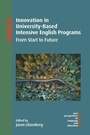 Cover: Innovation in University-Based Intensive English Programs - Multilingual Matters