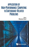 Cover: Application Of High-performance Computing To Earthquake-related Problems - World Scientific Europe Ltd